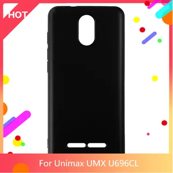 UMX U696CL Чехол Матовая мягкая силиконовая задняя крышка из ТПУ для Unimax UMX U696CL Чехол для телефона Slim shockproo