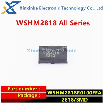 WSHM2818R0100FEA 2818 10 мОм 0,01R Токочувствительные резисторы - SMD .01Ом 7 Вт 1% ±75ppm/°C
