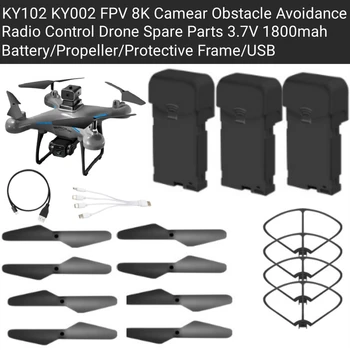 KY102 KY002 8K Camear Обход препятствий Радиоуправление RC Дрон Квадрокоптер Запасные части 3,7 В 1800 мАч Батарея / Пропеллер / Рама / USB